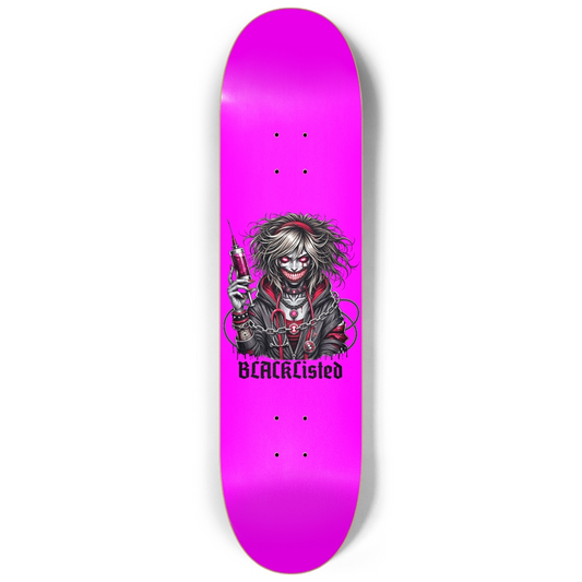BL "THE DOCTOR'S IN" Skateboard Deck